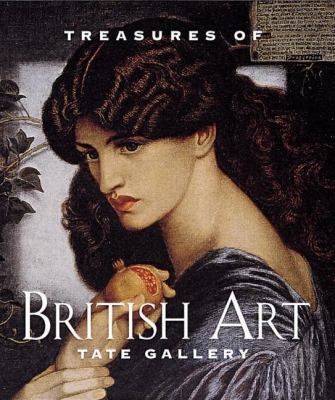 Treasures of British Art: Tate Gallery 0789205416 Book Cover