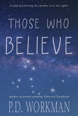 Those Who Believe 1926500318 Book Cover