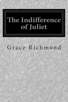 The Indifference of Juliet 1500610313 Book Cover