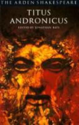 Titus Andronicus (Arden Shakespeare. Third Seri... 0415048672 Book Cover