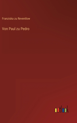 Von Paul zu Pedro [German] 3368270699 Book Cover