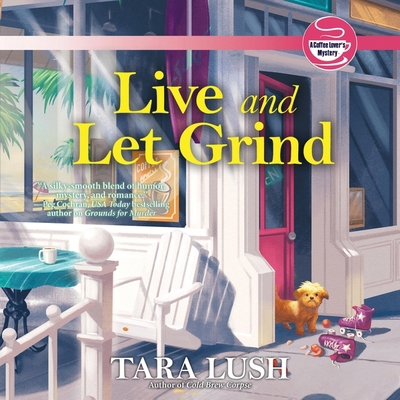 Live and Let Grind B0CPJG99N5 Book Cover