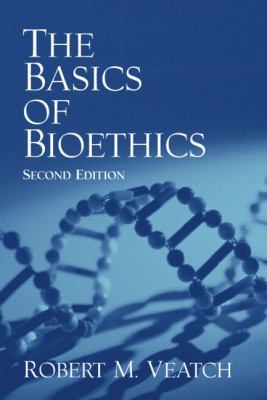 The Basics of Bioethics 0130991619 Book Cover