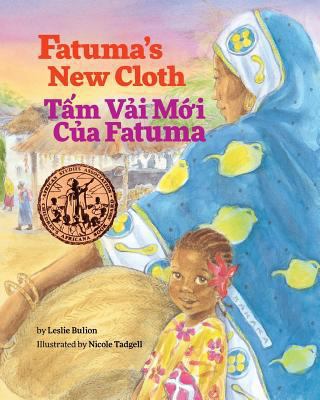 Fatuma's New Cloth / Tam Vai Moi Cua Fatuma: Ba... 1683041291 Book Cover