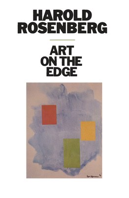 Art on the Edge: Creators and Situations 0226726746 Book Cover