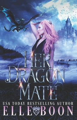Her Dragon Mate B0B5QCYHB9 Book Cover