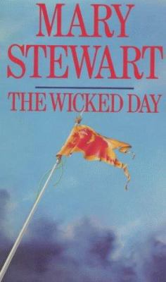 The Wicked Day 0340322373 Book Cover