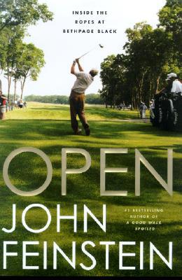 Open : Inside the Ropes at Bethpage Black 0316170038 Book Cover