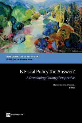 Is Fiscal Policy the Answer?: A Developing Coun... 0821396307 Book Cover