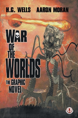 War of the Worlds: The Graphic Novel 1915387760 Book Cover