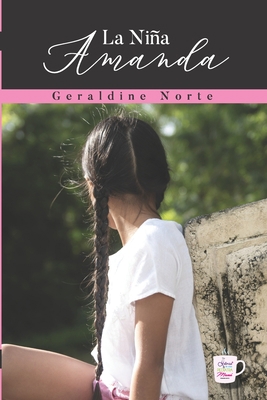 La Niña Amanda [Spanish] 9962131944 Book Cover