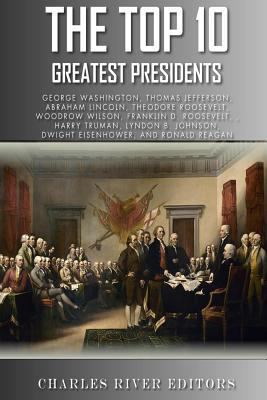 The Top 10 Greatest Presidents: George Washingt... 1493628089 Book Cover