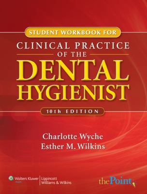 Clinical Practice of the Dental Hygienist 0781764521 Book Cover