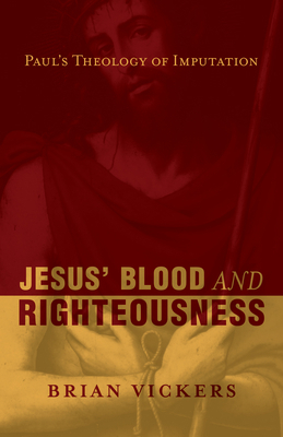 Jesus' Blood and Righteousness : Paul's Theolog... B0082PQN9C Book Cover