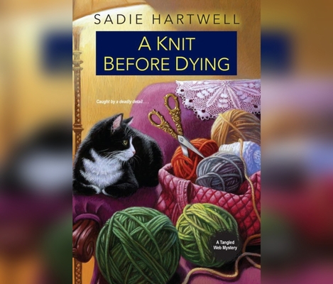 A Knit Before Dying 1974952495 Book Cover