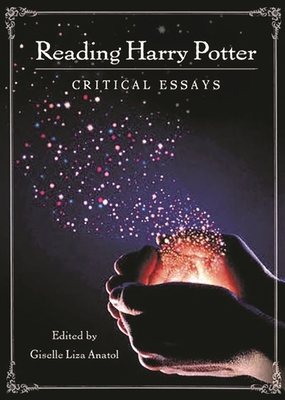 Reading Harry Potter: Critical Essays 0313320675 Book Cover