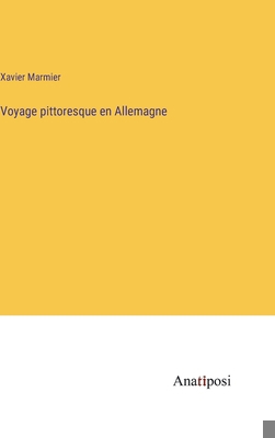 Voyage pittoresque en Allemagne [French] 3382718014 Book Cover