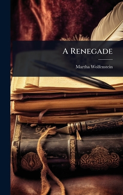 A Renegade 1023640643 Book Cover