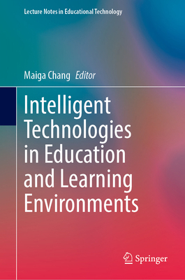 Intelligent Technologies in Education and Learn... 9819266351 Book Cover