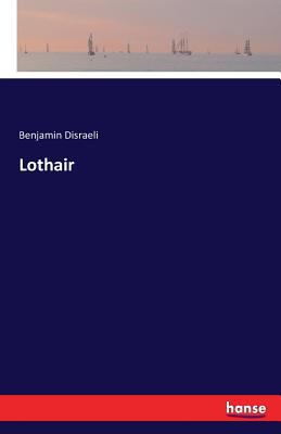 Lothair 3741140341 Book Cover