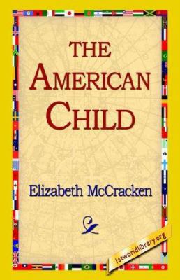 The American Child 1421814277 Book Cover