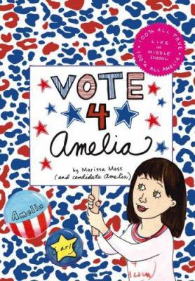 Vote 4 Amelia 1416927891 Book Cover