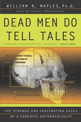 Dead Men Do Tell Tales: The Strange and Fascina... B00A2M7C98 Book Cover