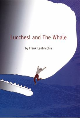 Lucchesi and the Whale 0822331713 Book Cover