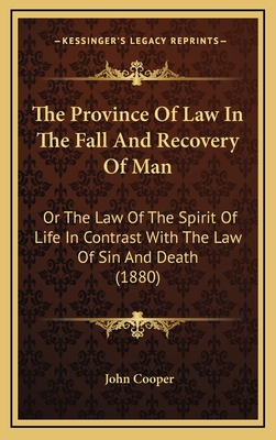 The Province Of Law In The Fall And Recovery Of... 1167286367 Book Cover