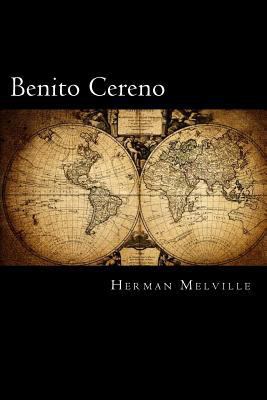 Benito Cereno (Spanish Edition) [Spanish] 1541000404 Book Cover