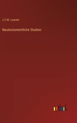 Neutestamentliche Studien [German] 3368222899 Book Cover