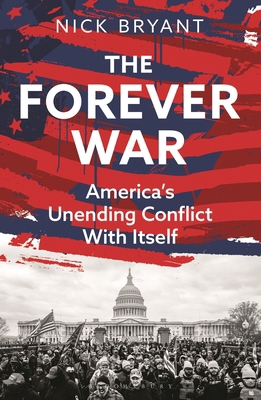 The Forever War: America's Unending Conflict wi... 139940931X Book Cover