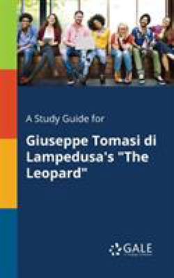 A Study Guide for Giuseppe Tomasi di Lampedusa'... 1375392131 Book Cover