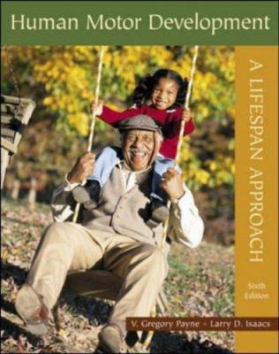 Human Motor Development: A Lifespan Approach wi... 0072985917 Book Cover