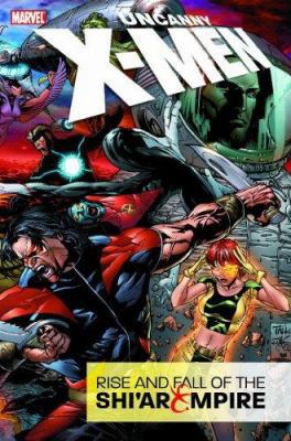Uncanny X-Men: Rise and Fall of the Shi'ar Empire 0785125159 Book Cover