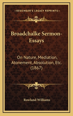 Broadchalke Sermon-Essays: On Nature, Mediation... 1164305131 Book Cover