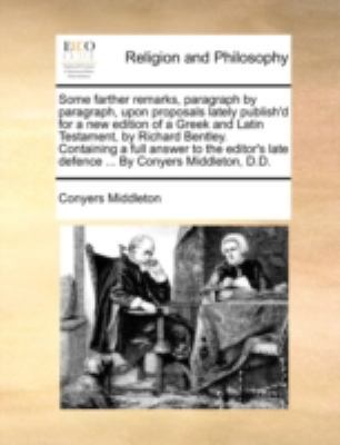 Some Farther Remarks, Paragraph by Paragraph, U... 1140737783 Book Cover