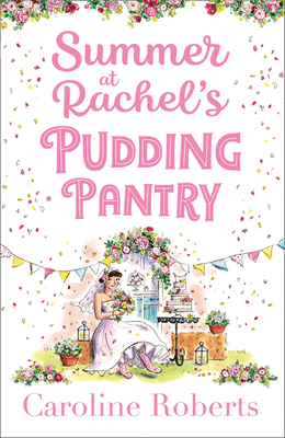 Summer at Rachel's Pudding Pantry 0008401942 Book Cover