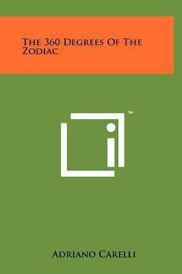 The 360 Degrees Of The Zodiac 1258043483 Book Cover