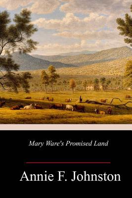 Mary Ware's Promised Land 1717462421 Book Cover