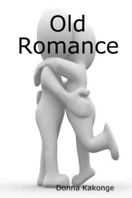 Old Romance 1926734378 Book Cover