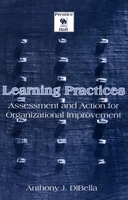 Learning Practices: Assessment and Action for O... 0130173800 Book Cover
