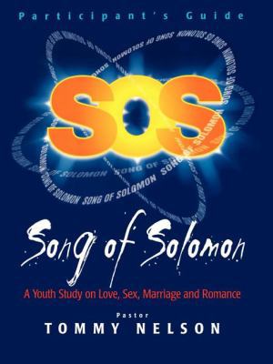 Song of Solomon: Participant's Guide (A Youth S... 1400200660 Book Cover