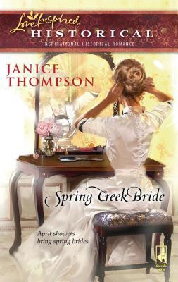 Spring Creek Bride 0373828101 Book Cover
