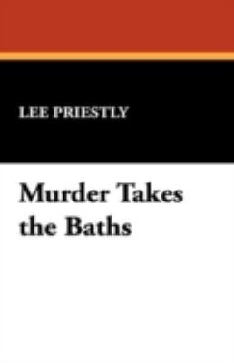 Murder Takes the Baths 1434467333 Book Cover