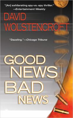 Good News, Bad News 0451411943 Book Cover