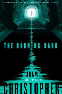 The Burning Dark (Spider War) 0765335085 Book Cover