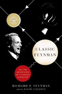 Classic Feynman: All the Adventures of a Curiou... B007CGWL66 Book Cover