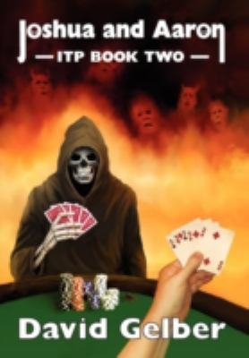 Joshua and Aaron Itp Book Two 0982076339 Book Cover