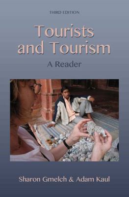 Tourists and Tourism: A Reader, Third Edition 147863622X Book Cover
